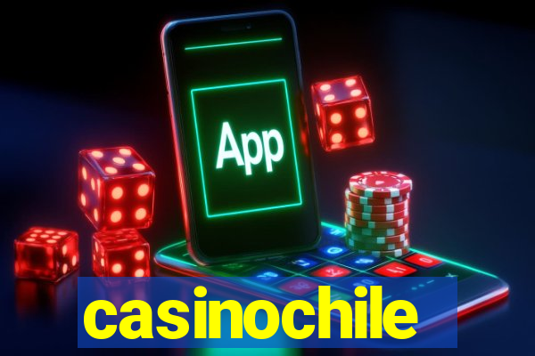 casinochile