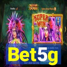 Bet5g