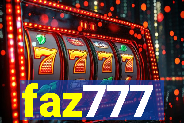 faz777