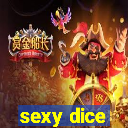 sexy dice