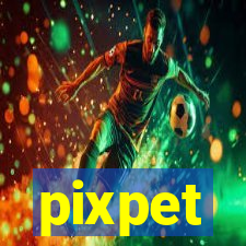 pixpet