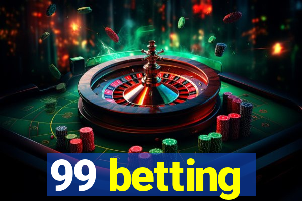 99 betting