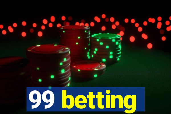 99 betting