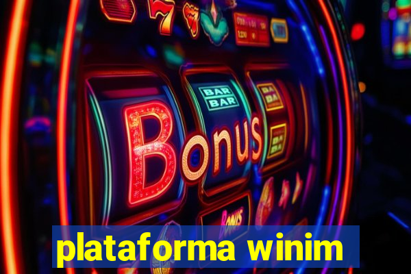 plataforma winim