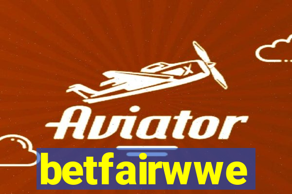 betfairwwe