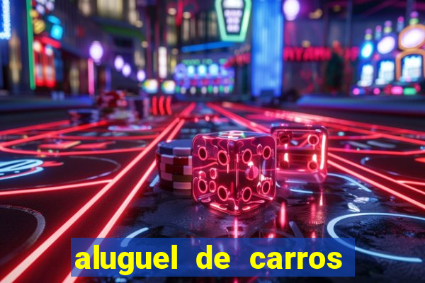 aluguel de carros particular para uber