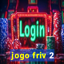 jogo friv 2