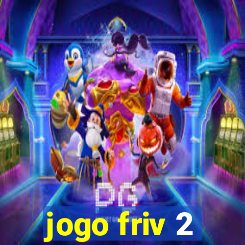 jogo friv 2