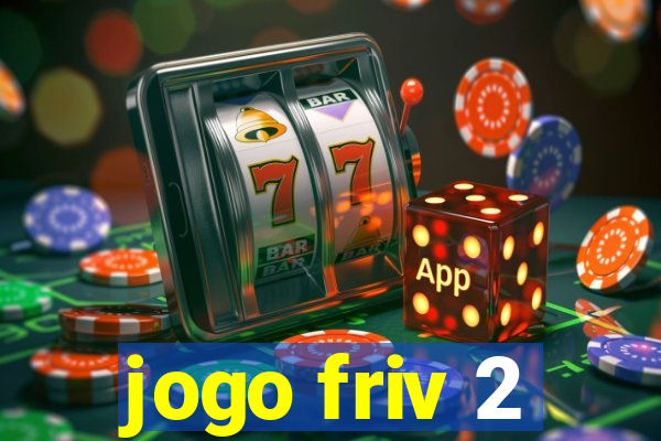 jogo friv 2