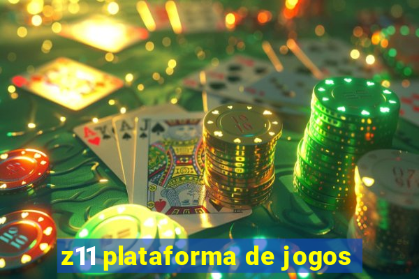 z11 plataforma de jogos