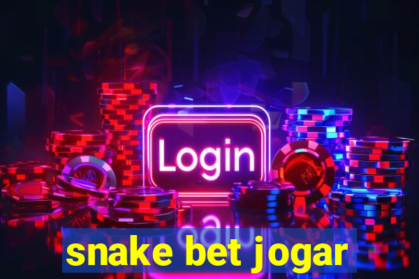 snake bet jogar