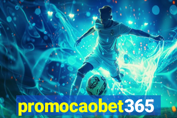 promocaobet365