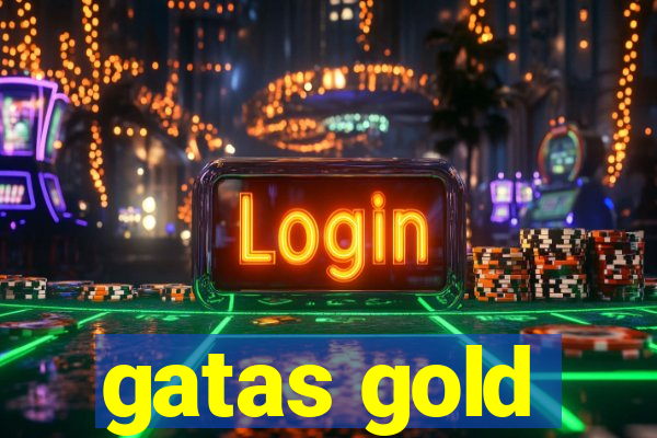 gatas gold