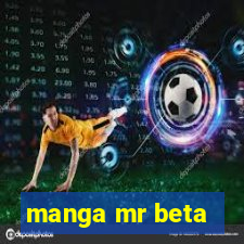 manga mr beta