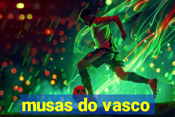 musas do vasco