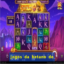 jogos da betano de 10 centavos