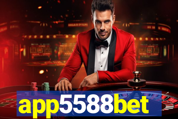 app5588bet