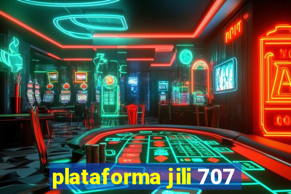 plataforma jili 707