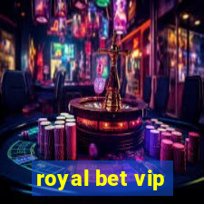 royal bet vip