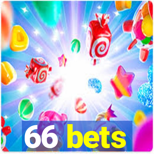 66 bets