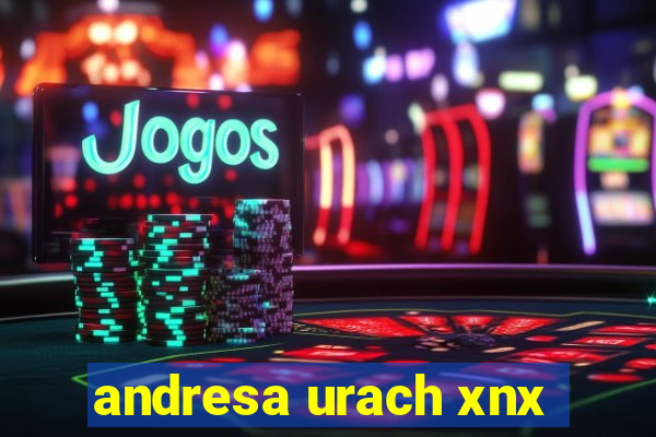 andresa urach xnx