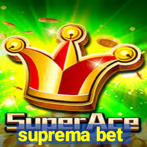 suprema bet