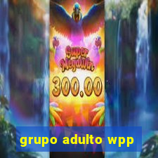 grupo adulto wpp