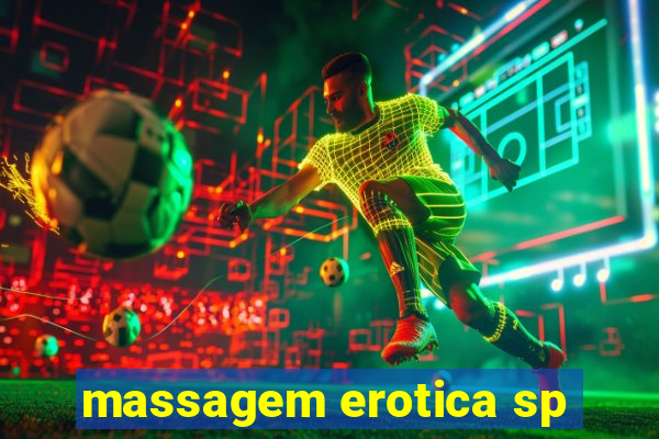 massagem erotica sp