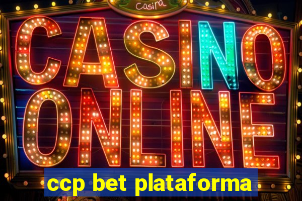 ccp bet plataforma