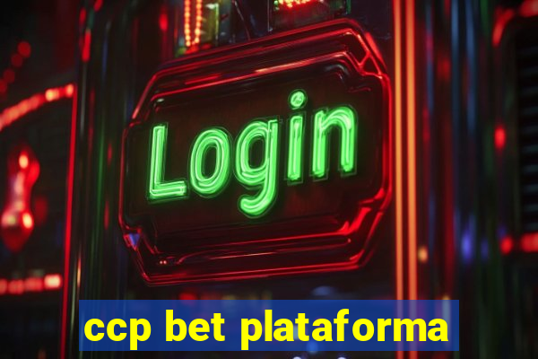 ccp bet plataforma