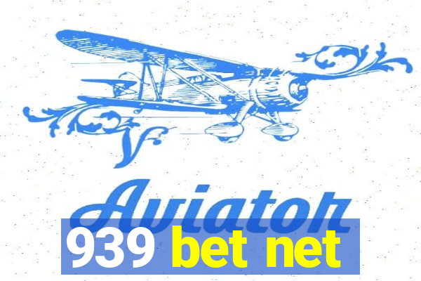 939 bet net