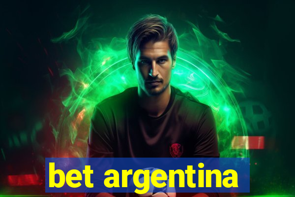 bet argentina