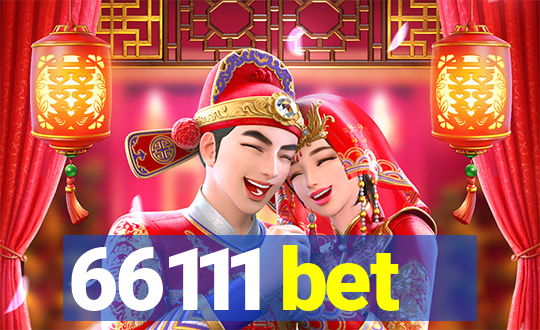 66111 bet