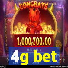 4g bet