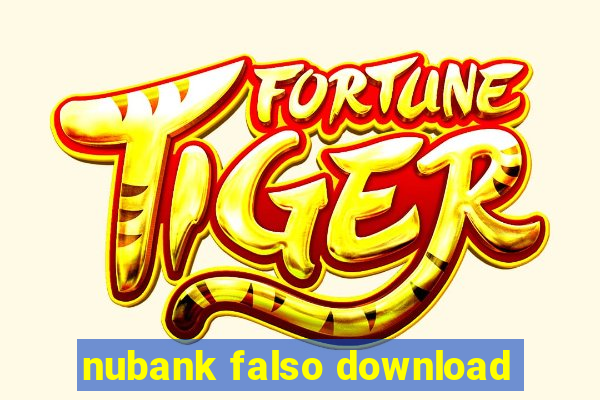 nubank falso download