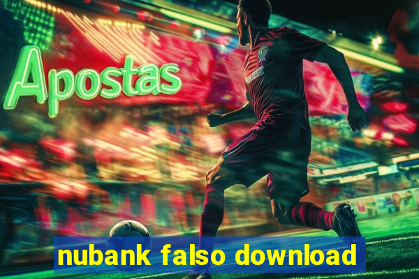 nubank falso download