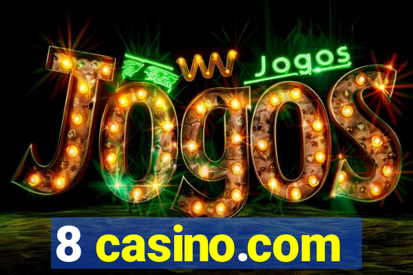 8 casino.com