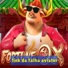 link da falha aviator