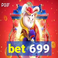 bet 699