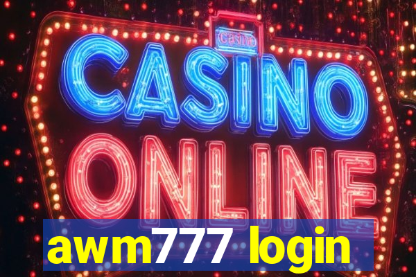 awm777 login