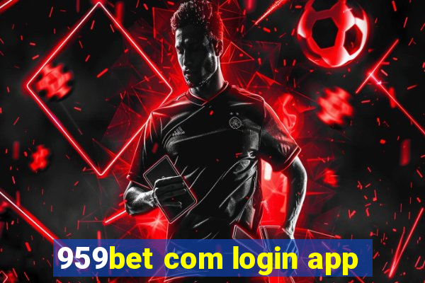 959bet com login app