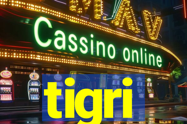 tigri