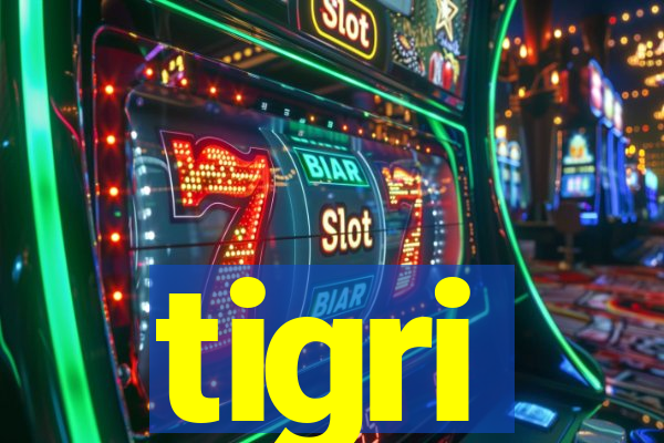 tigri