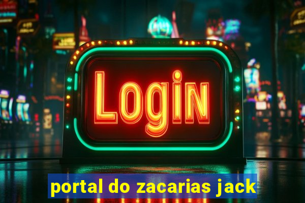 portal do zacarias jack