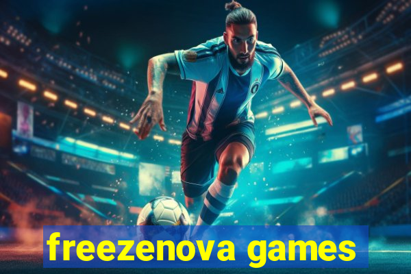 freezenova games