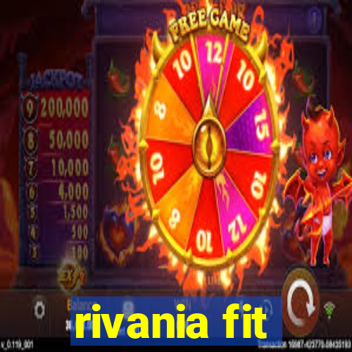 rivania fit