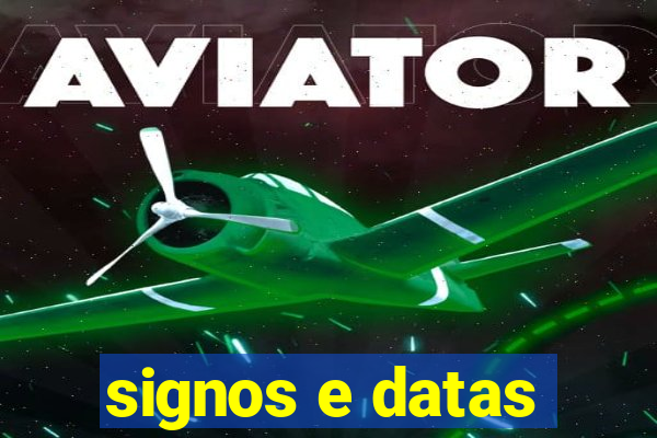 signos e datas