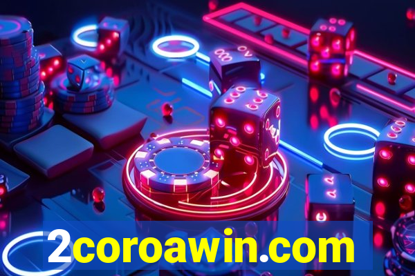 2coroawin.com