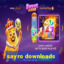 sayro downloads