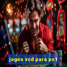 jogos vcd para ps1